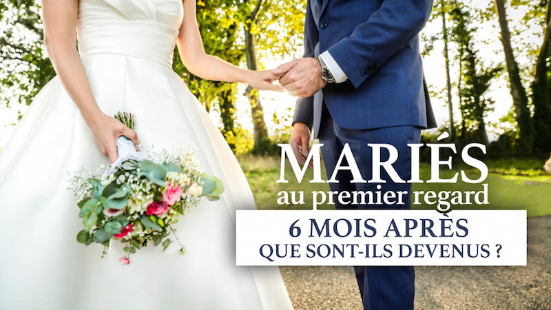 « Mariés au premier regard » : que sont-ils devenus 6 mois après ?