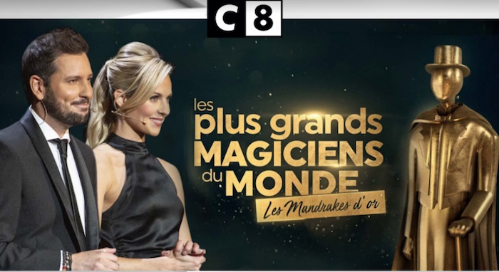 Les plus grands magiciens du monde » : les Mandrakes d'Or 2021, le 1er  janvier 2022 sur C8 - Fémin Actu