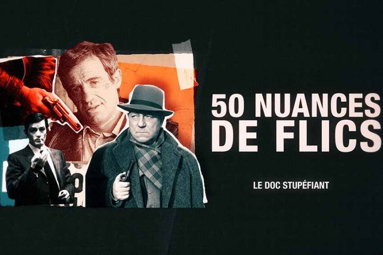 « 50 nuances de flics »