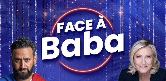 « Face à Baba » Marine le Pen