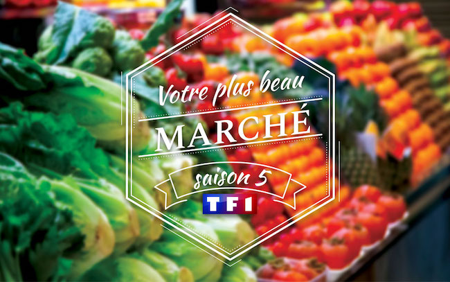 « Votre plus beau marché » de France 2022 sur TF1