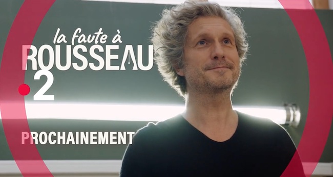 « La faute à Rousseau - Saison 2 »