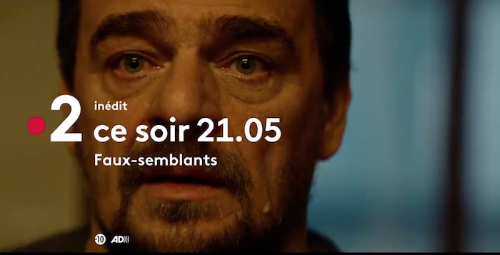 « Faux semblants »