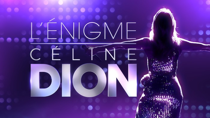 « L’énigme Céline Dion »