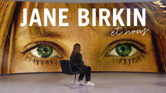 « Jane Birkin et nous » :