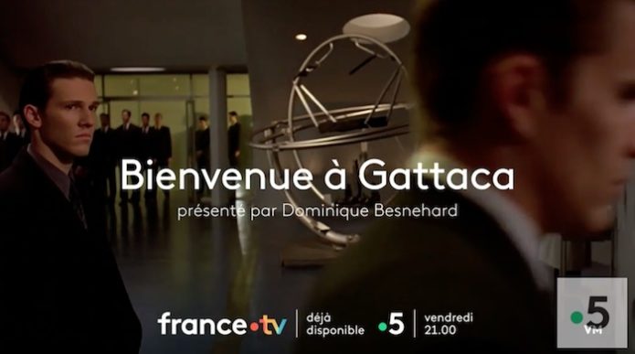 « Bienvenue à Gattaca » ce vendredi 7 octobre 2022 sur France 5 - Fémin