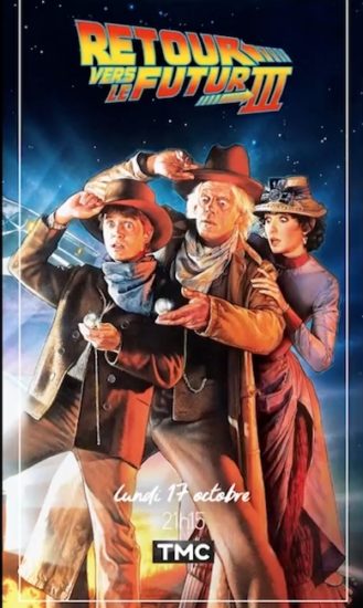 Les Films Ce Soir à La Télévision « Retour vers le Futur 3 » : la trilogie se termine ce soir sur TMC