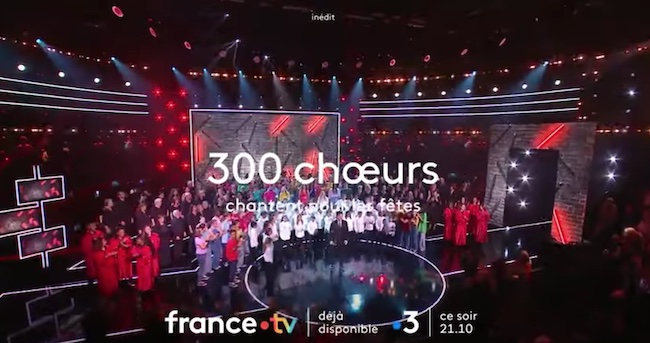 « 300 Chœurs » du 23 décembre 2022