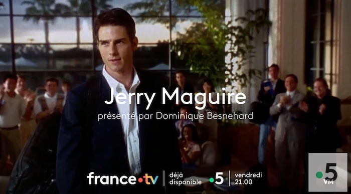 « Jerry Maguire » avec Tom Cruise