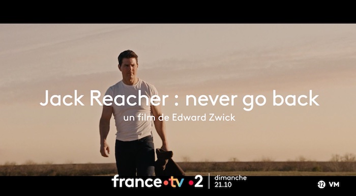 « Jack Reacher : Never Go Back »