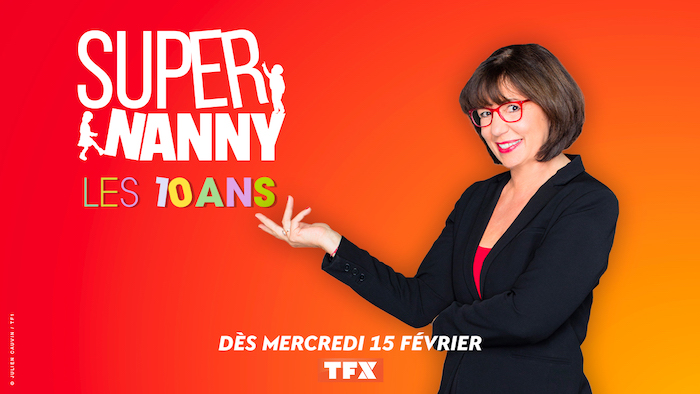 « Super Nanny : les 10 ans »