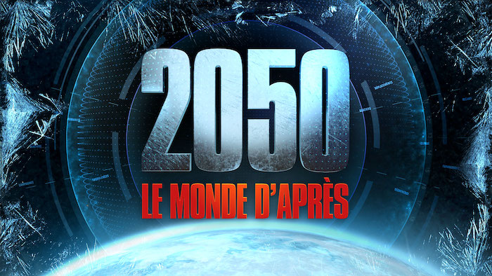 « 2050 : le monde d'après »