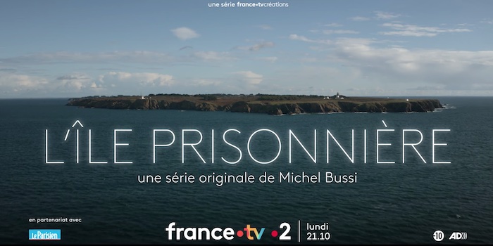 « L'île prisonnière » du 27 février 2023