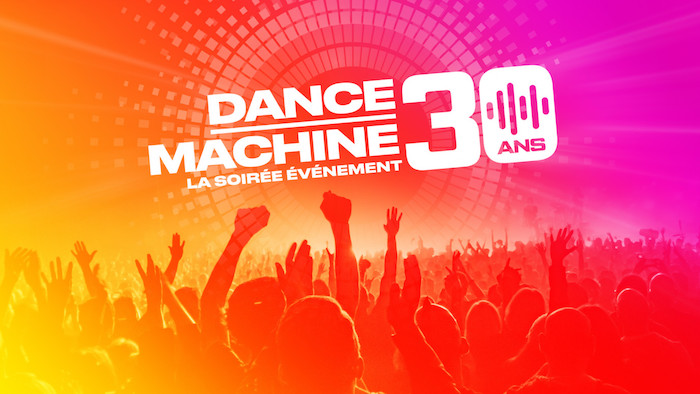 « Dance Machine 30 ans » du 10 août 2023 