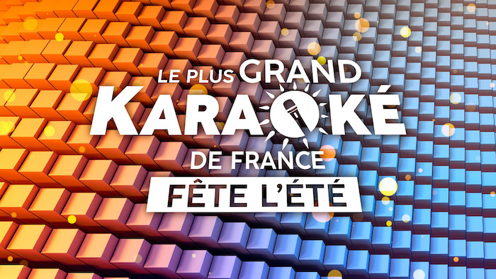 « Le plus grand karaoké de France » du 20 juillet 2023