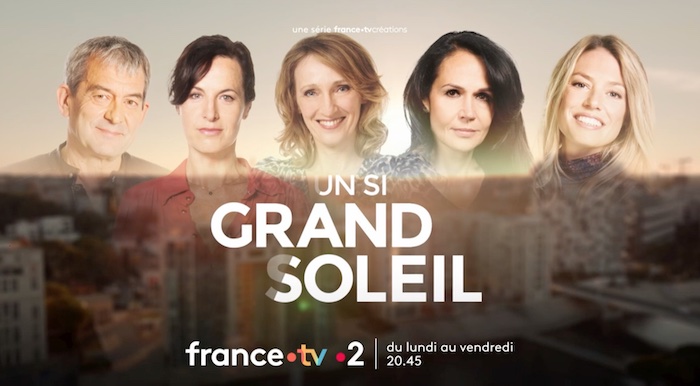 « Un si grand soleil » la semaine prochaine sur France 2
