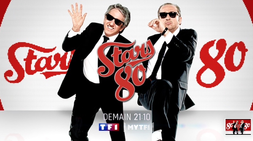 « Stars 80 » puis  « Stars 80 la suite »