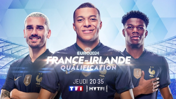 Qualification EURO 2024 du 7 septembre 2023 : ce soir France / Irlande en direct, live et streaming !