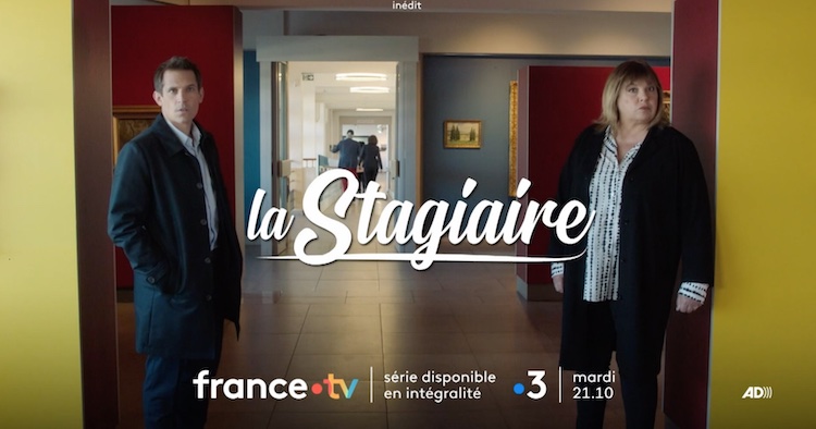 "La Stagiaire" du 12 septembre 2023 sur France 3