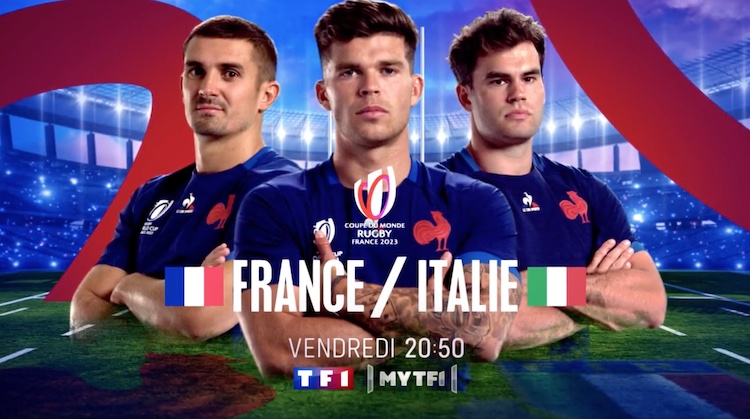 Coupe du monde de Rugby : suivre "France / Italie" ce soir, vendredi 6 octobre 2023, sur TF1 (vidéo)