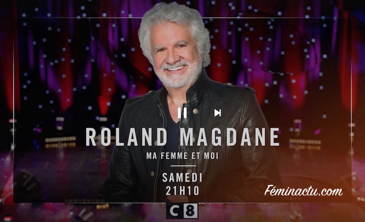 «  Roland Magdane : ma femme et moi  »