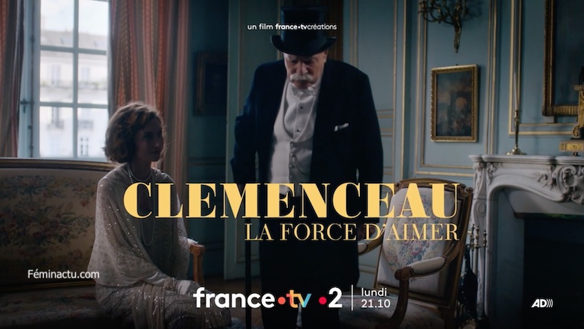 « Clemenceau : La force d'aimer »
