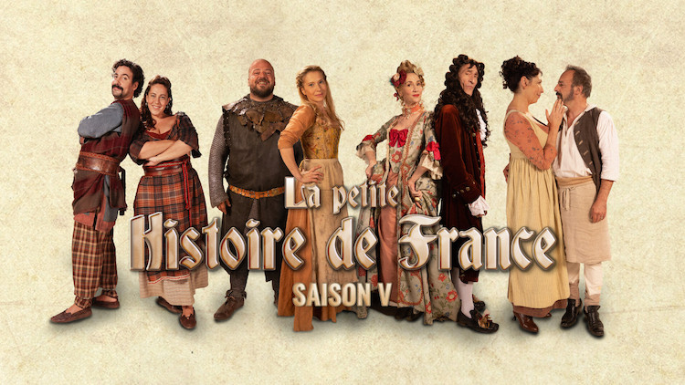 « La petite histoire de France »  saison 5
