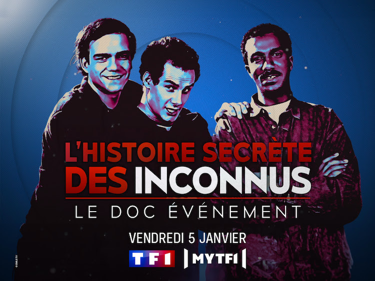 « L'histoire secrète des Inconnus »