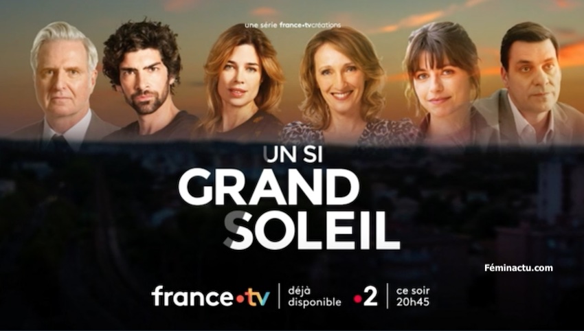 « Un si grand soleil » la semaine prochaine