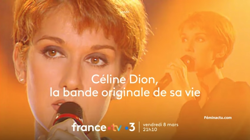 « Céline Dion : la bande originale de sa vie » 