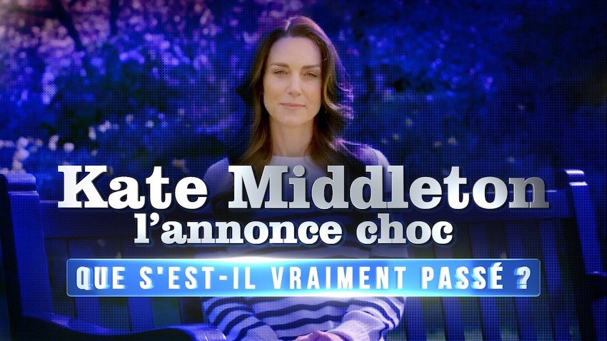 « Kate Middleton : l'annonce choc » le 17 avril 2024 sur W9