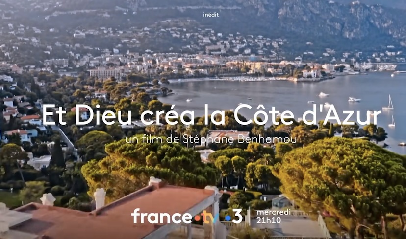« Et Dieu créa la Côte d'Azur »