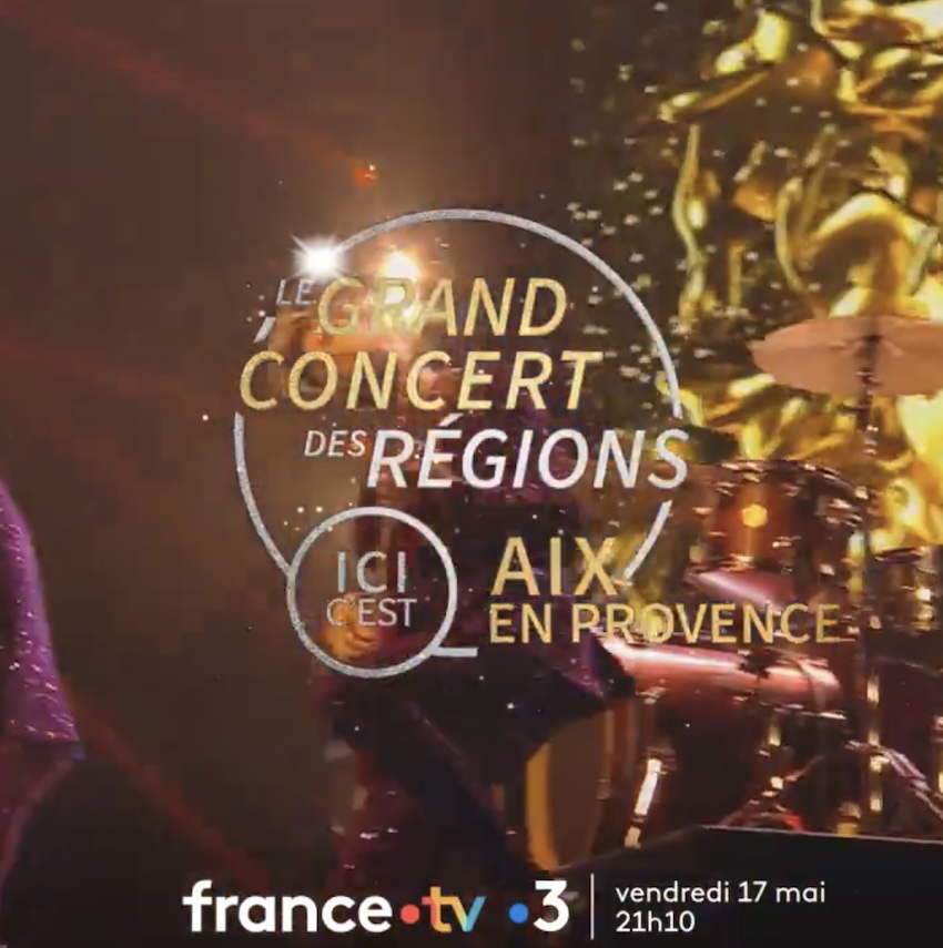 "Le grand concert des régions" du 17 mai 2024