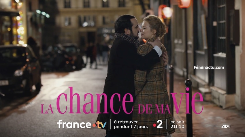« La chance de ma vie »