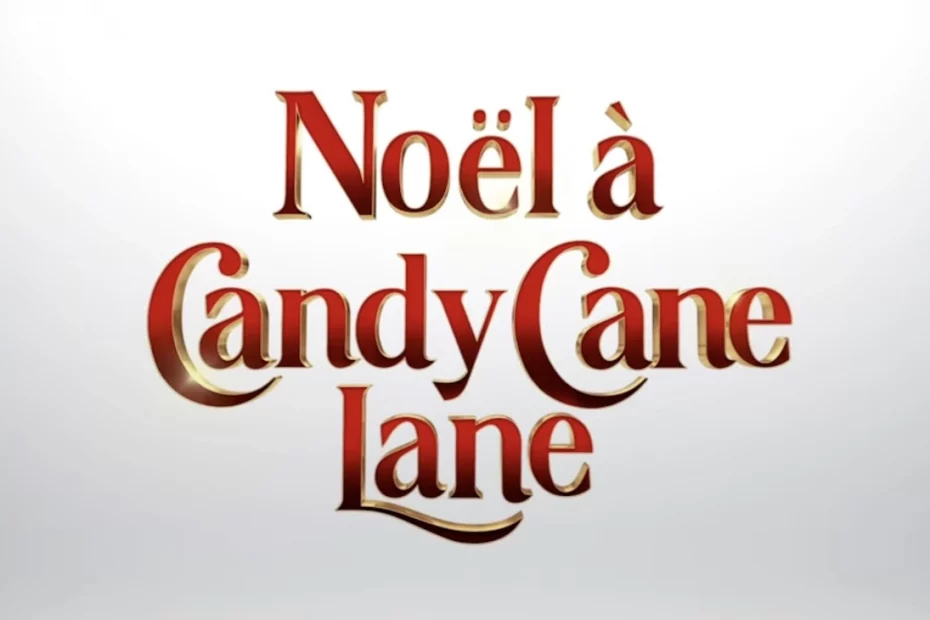 « Noël à Candy Cane Lane »