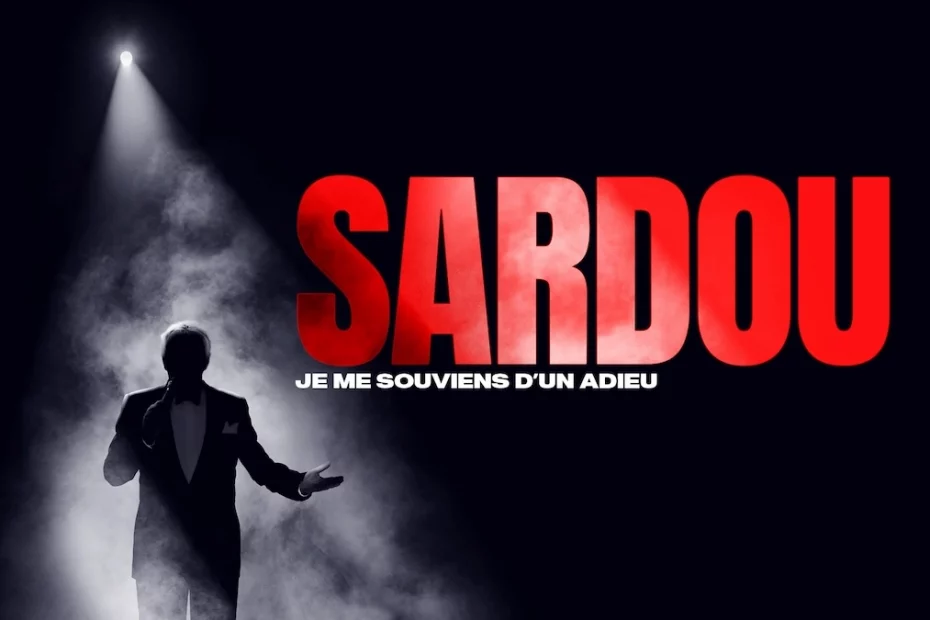 « Michel Sardou : je me souviens d'un adieu »