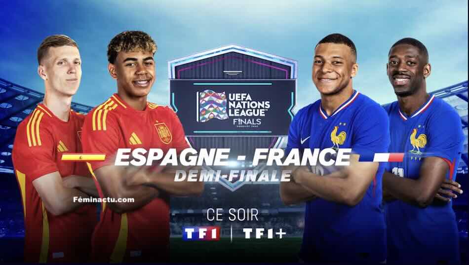 Espagne / France. : 1/2 finale de Ligue des Nations