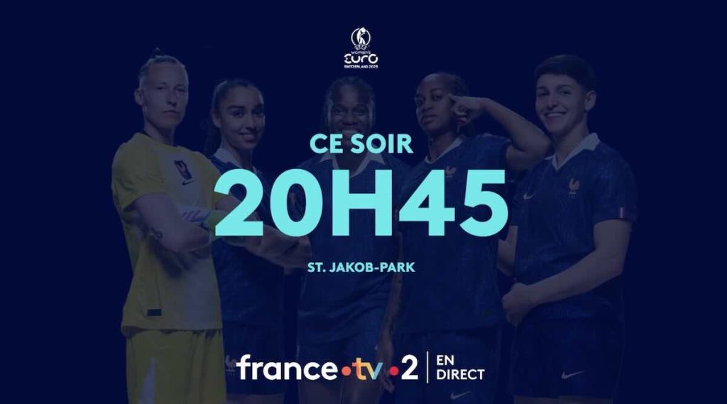 Euro 2025 Féminin du 13 juillet "Pays-Bas / France" : comment suivre le match en direct, live et streaming ?
