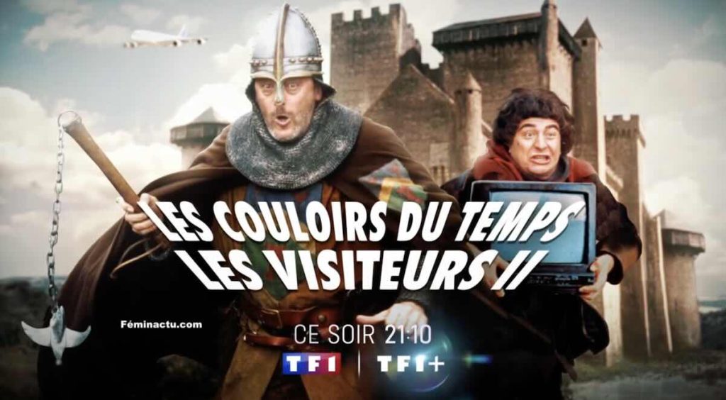 « Les Visiteurs 2 : les couloirs du temps »