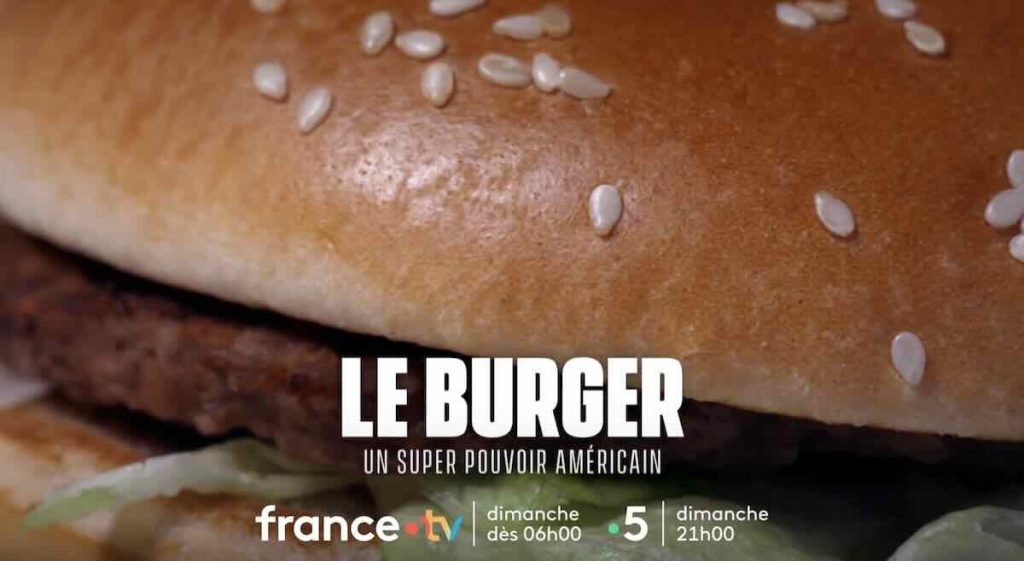 « Le burger : un super pouvoir américain »