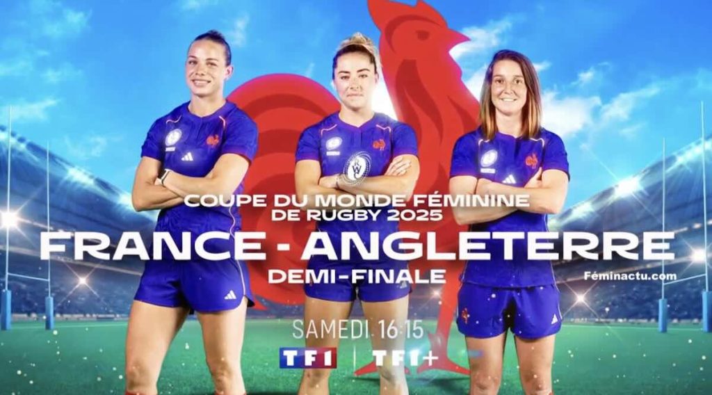 Coupe du monde féminine de rugby : comment suivre le match France / Angleterre en direct, live et streaming ce samedi 20 septembre ?