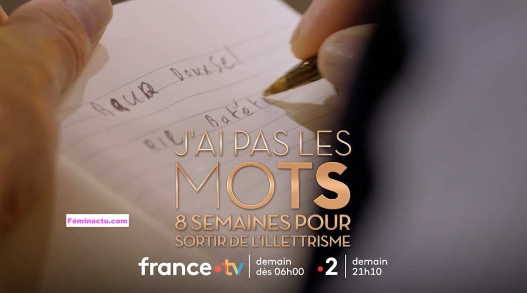« J'ai pas les mots : 8 semaines pour sortir de l'illettrisme »