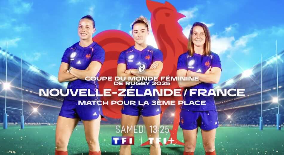 Coupe du monde féminine de rugby  : comment suivre la petite finale Nouvelle-Zélande / France en direct, live et streaming en ce samedi 27 septembre 