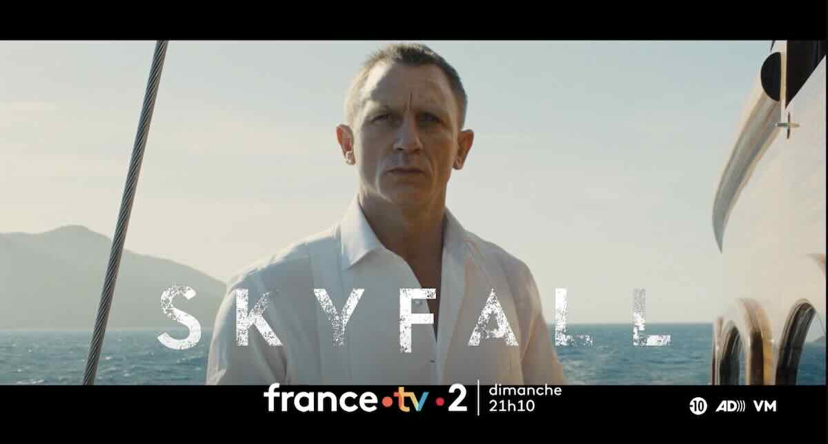 « Skyfall » : James Bond en rediffusion ce soir, dimanche 5 octobre, sur France 2 !