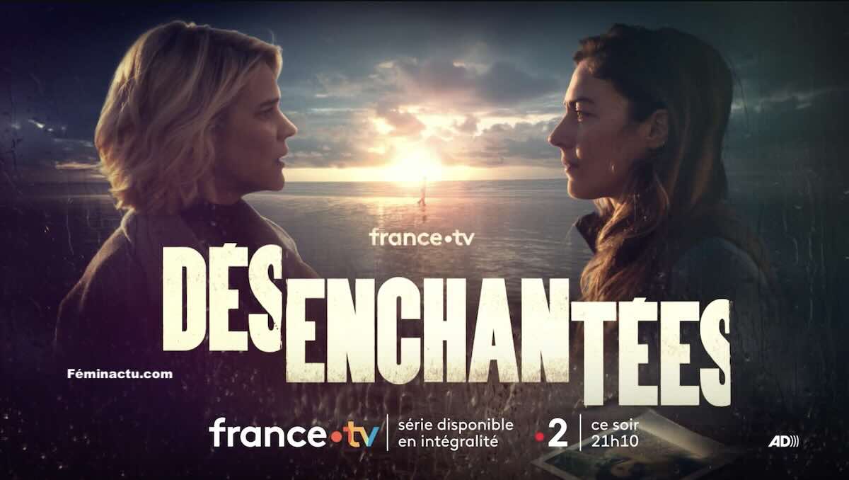 « Désenchantées » « Désenchantées »
