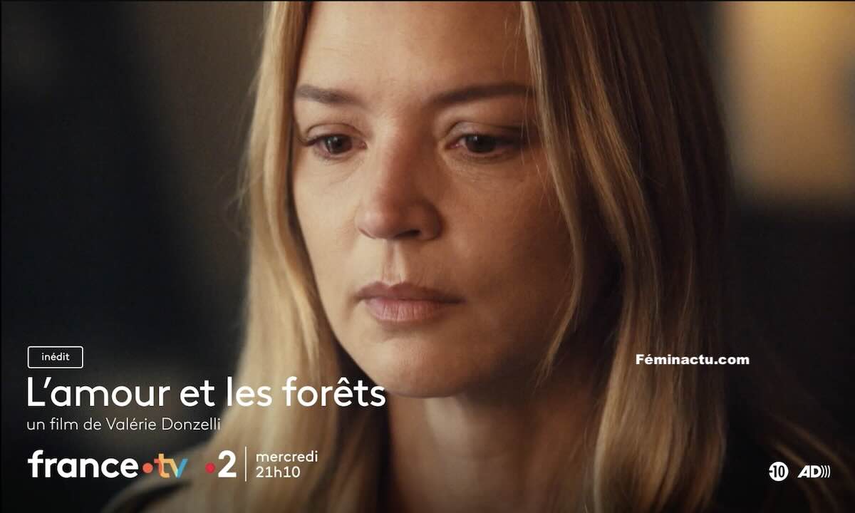 « L'amour et les forêts » 
