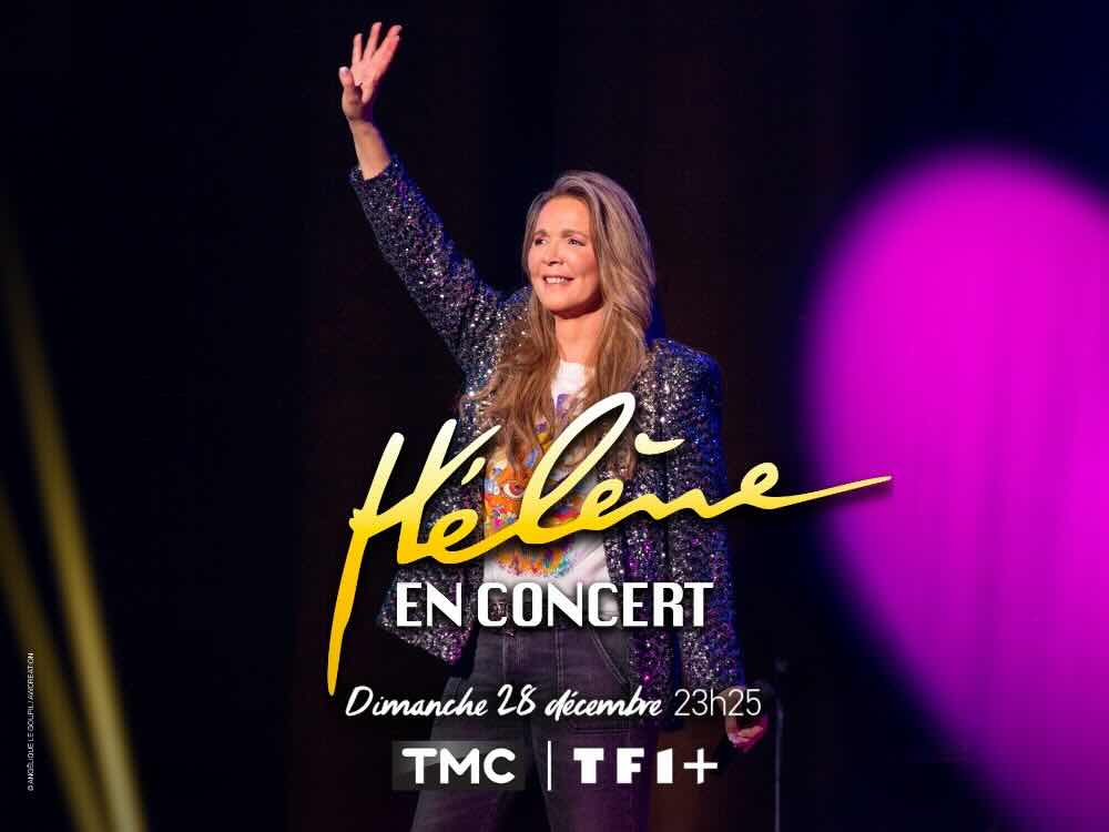 Hélène : le concert à Marigny diffusé le 28 décembre 2025 sur TMC !