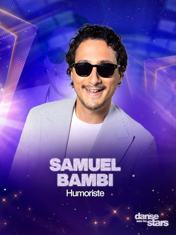 « Danse avec les Stars 2026 » : l'humoriste Samuel Bambi foulera aussi le parquet de DALS ! « Danse avec les Stars 2026 » : l'humoriste Samuel Bambi