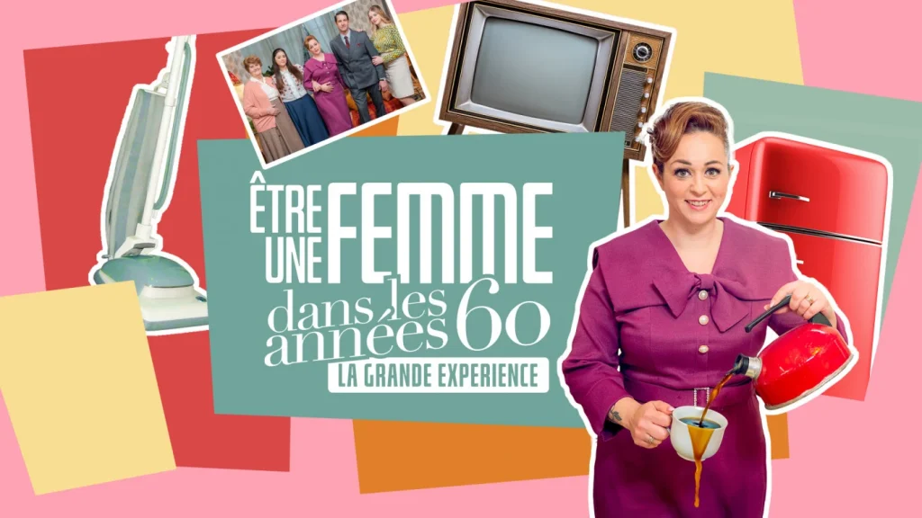 Etre une femme dans les années 60 : la grande expérience ! C'est ce soir sur M6 !
