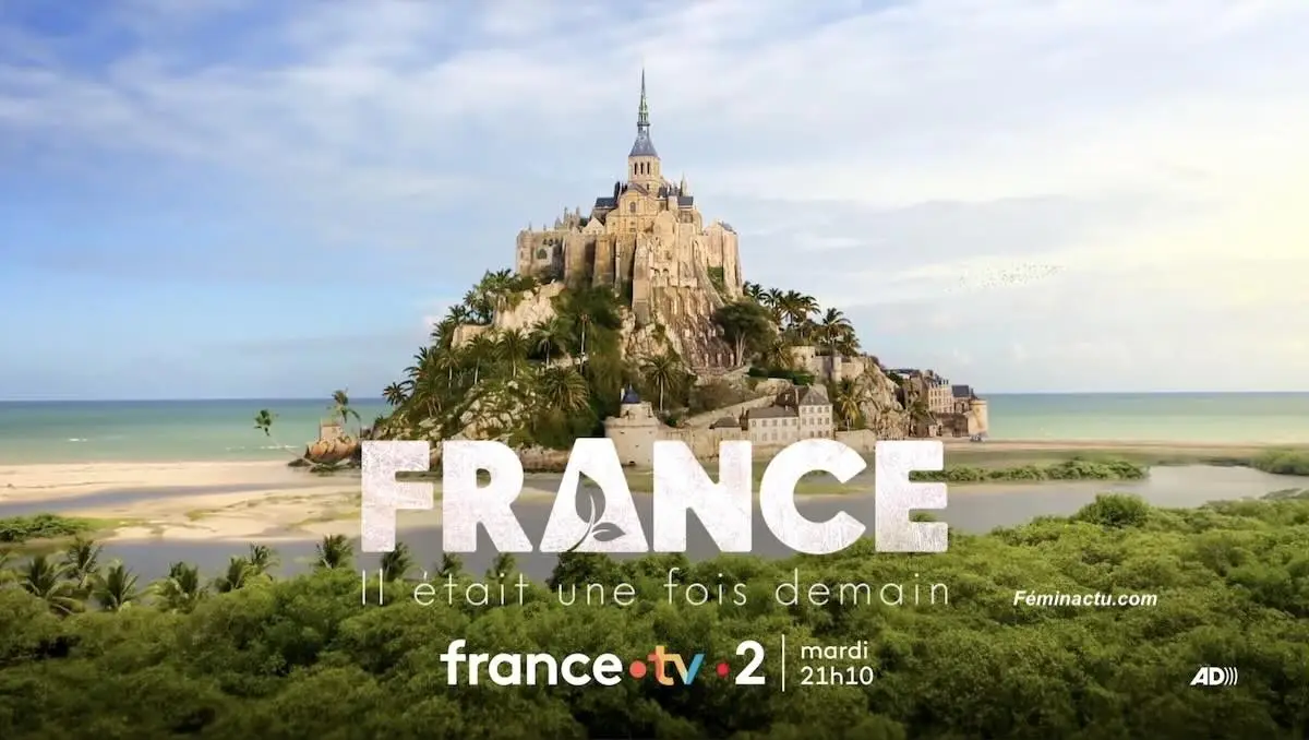 « France : il était une fois demain » « France : il était une fois demain »